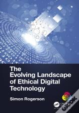 The Evolving Landscape Of Ethical Digital Technology