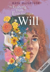 The Evolving Truth Of Ever-Stronger Will