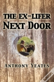 Capa do artigo The Ex-Lifer Next Door