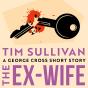 The Ex-Wife - Preview