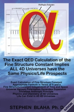 Capa do artigo The Exact Qed Calculation Of The Fine Structure Constant Implies All 4d Universes Have The Same Physics/Life Prospects