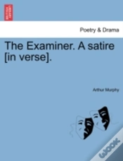Capa do artigo The Examiner. A Satire (In Verse).