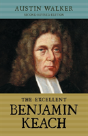 The Excellent Benjamin Keach  Pb - Preview