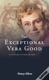 The Exceptional Vera Good