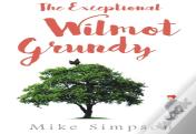 The Exceptional Wilmot Grundy
