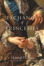 The Exchange Of Princesses - Preview