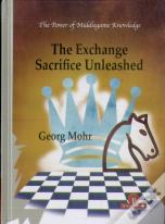 The Exchange Sacrifice Unleashed