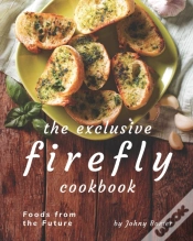 Capa do artigo The Exclusive Firefly Cookbook