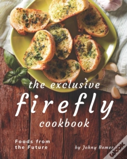 Capa do artigo The Exclusive Firefly Cookbook