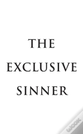 The Exclusive Sinner