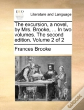 Capa do artigo The Excursion, A Novel, By Mrs. Brooke,