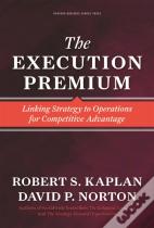 The Execution Premium
