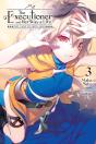 The Executioner And Her Way Of Life, Vol. 3 - Preview