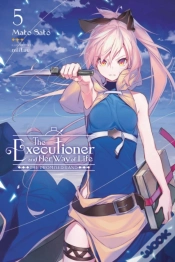 Capa do artigo The Executioner And Her Way Of Life, Vol. 5