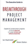 The Executive Guide To Breaktrough Project Management