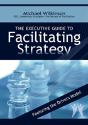 The Executive Guide To Facilitating Strategy - Preview