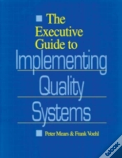 Capa do artigo The Executive Guide To Implementing Quality Systems