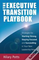 The Executive Transition Playbook