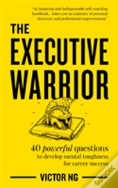 The Executive Warrior