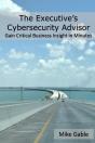 The Executive'S Cybersecurity Advisor: G - Preview