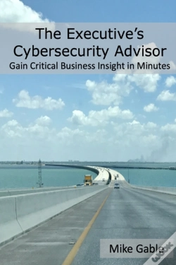 Capa do artigo The Executive'S Cybersecurity Advisor: G