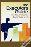 The Executor'S Guide