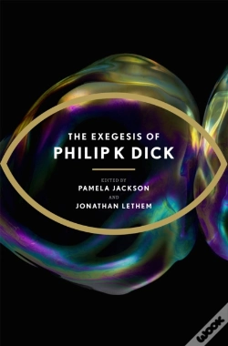 Capa do artigo The Exegesis Of Philip K Dick