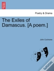 Capa do artigo The Exiles Of Damascus. (A Poem.)