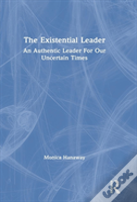 The Existential Leader