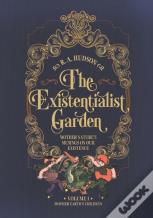 The Existentialist Garden
