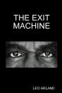 The Exit Machine - Preview