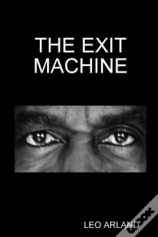 Capa do artigo The Exit Machine