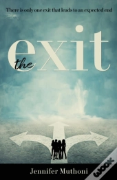 The Exit