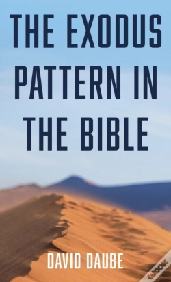 Capa do artigo The Exodus Pattern In The Bible
