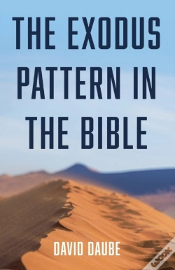 Capa do artigo The Exodus Pattern In The Bible