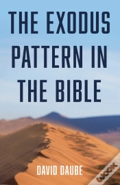Capa do artigo The Exodus Pattern In The Bible