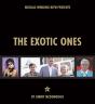 The Exotic Ones - Preview