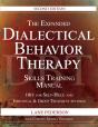The Expanded Dialectical Behavior Therapy Skills Training Manual, 2nd Edition - Preview