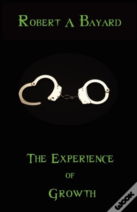 The Experience Of Growth