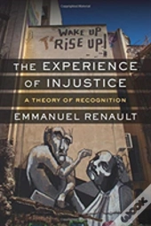 The Experience Of Injustice
