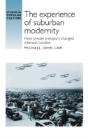 The Experience Of Suburban Modernity - Preview