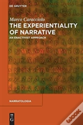 The Experientiality Of Narrative