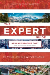 The Expert Guide To Your Life In Switzer