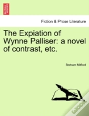 Capa do artigo The Expiation Of Wynne Palliser: A Novel