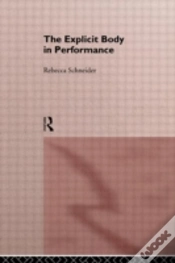 Capa do artigo The Explicit Body In Performance