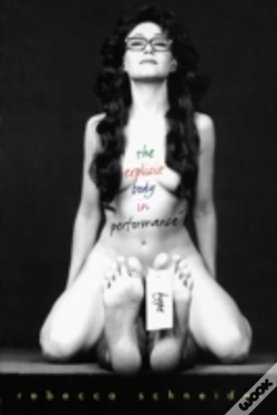 Capa do artigo The Explicit Body In Performance