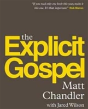 The Explicit Gospel - Preview