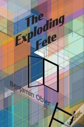 The Exploding Fete