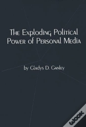 Capa do artigo The Exploding Political Power Of Personal Media