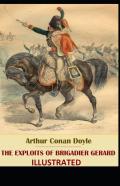 The Exploits Of Brigadier Gerard  Illustrated